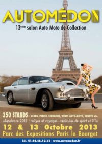 Automedon, 13ème salon auto moto de collection. Du 12 au 13 octobre 2013 au Bourget. Seine-saint-denis. 